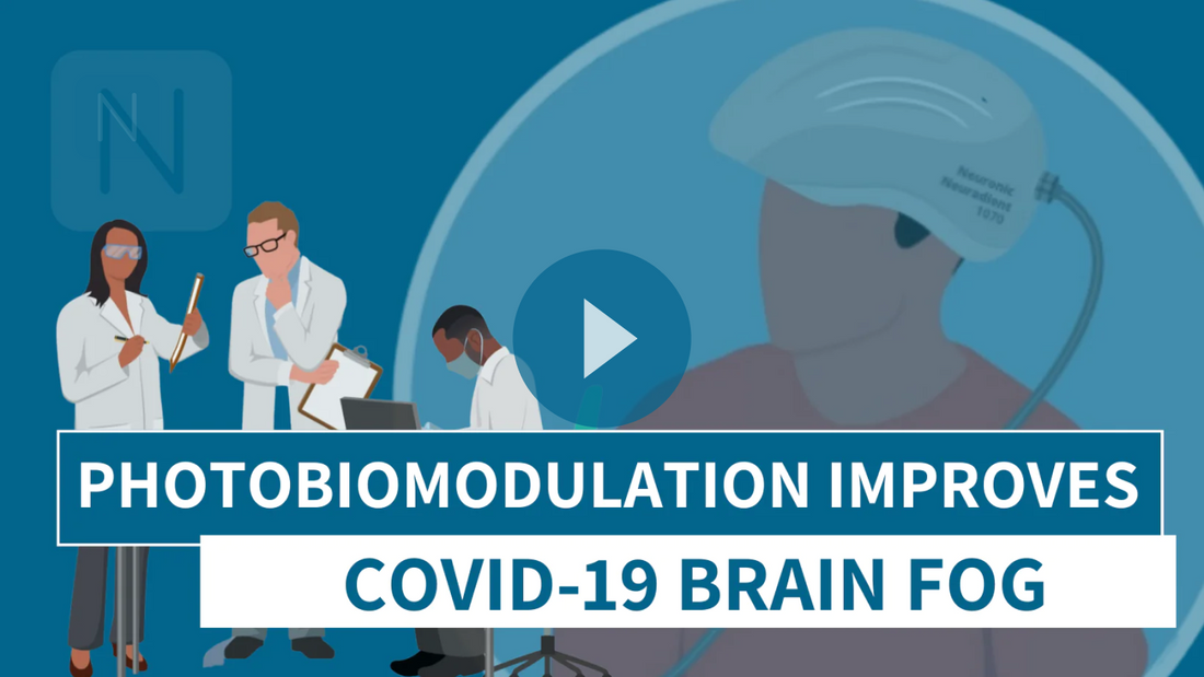 People with COVID-19 Brain Fog Benefit from Photobiomodulation Therapy